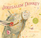 The Jerusalem Donkey by Patricia Kreiser, 9781638192633