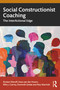Social Constructionist Coaching (The InterActional Edge) by Kirsten Dierolf, Svea van der Hoorn, Elfie J. Czerny, Dominik Godat, Roy Marriott, 9781041208525