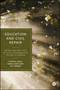 Education and Civil Repair (Beliefs and Practices of Local Desegregation Policies in Sweden) by Stefan Lund, Anna Lund, Ali Osman, 9781529257687