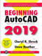Beginning AutoCAD® 2019 (Exercise Workbook) by Cheryl Shrock, Steve Heather, 9780831136260