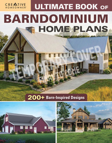 Ultimate Book of Barndominium Home Plans (200+ Barn-Inspired Designs) by Design America Inc., 9781580118774