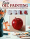 Easy Oil Painting (Beginner Tutorials for Small Still Life) by Estelle Day, 9781497206021