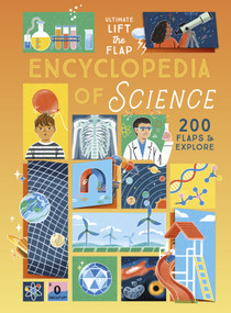 Ultimate Lift the Flap Encyclopedia of Science (200 Flaps to Explore) by Hannah Li, Carl Wilkinson, 9798890942203