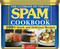 The Ultimate On-the-Go SPAM® Cookbook (100+ Quick and Delicious Recipes - Gift Edition) by The Hormel Kitchen, 9781497105980