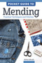Pocket Guide to Mending (Practical Techniques and Stitches) by Melissa Galbraith, 9781639811687