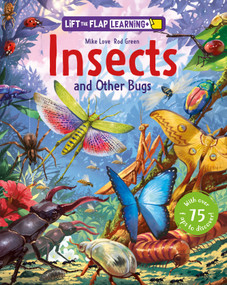 Lift the Flap: Learning+ Insects by Rod Green, Mike Love, 9798890942456