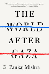 The World After Gaza by Pankaj Mishra, 9798217058914