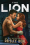 The Lion (Standard Edition) by Paisley Hope, 9781628862324