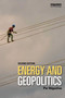 Energy and Geopolitics by Per Högselius, 9781041036043