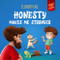 Honesty Makes Me Stronger by Elizabeth Cole, Julia Kamenshikova, 9781957457888