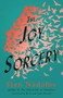The Joy of Sorcery by Sten Nadolny, Breon and Lynda Mitchell, 9781589881464