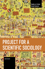 Project for a Scientific Sociology by Joan Casser, 9798888908082