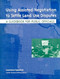 Using Assisted Negotiation to Settle Land Use Disputes (A Guidebook for Public Officials) by Lawrence Susskind, Ole Amundsen, Masahiro Matsuura, Marshall Kaplan, David Lampe, 9781558441347