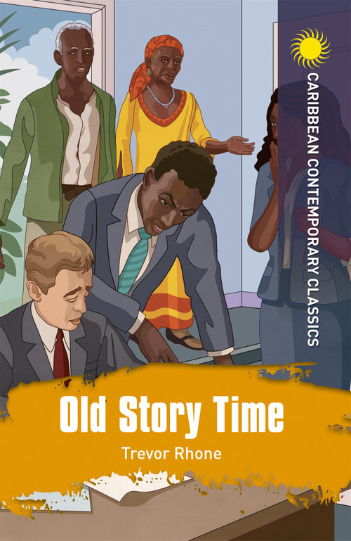 Old Story Time (with study notes) by Trevor Rhone, 9781398307810