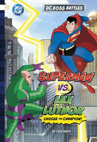 Superman vs. Lex Luthor by Steve Korté, 9798875273858
