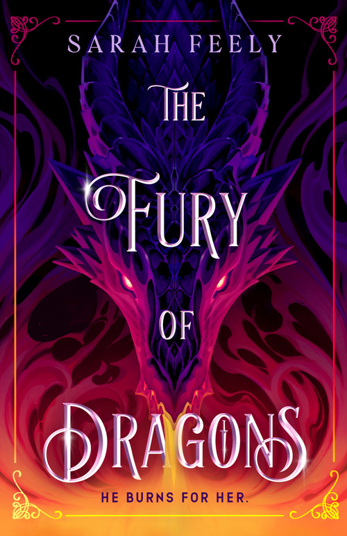 The Fury of Dragons by Sarah Feely, 9780593641330