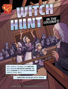 Witch Hunt in the Colonies! (Surviving the Salem Witch Trials) by Blake Hoena, Orlando Caicedo, 9798875279706