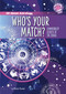 Who's Your Match? (Compatibility Secrets of the Zodiac) by Megan Atwood, 9798875280016