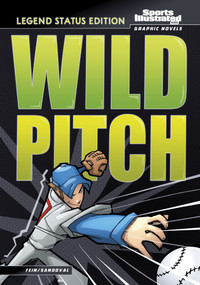 Wild Pitch (Legend Status Edition) by Gerardo Sandoval, Eric Fein, 9798875288326