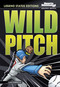 Wild Pitch (Legend Status Edition) by Gerardo Sandoval, Eric Fein, 9798875288371