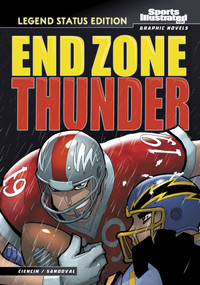 End Zone Thunder (Legend Status Edition) by Gerardo Sandoval, Scott Ciencin, 9798875288425