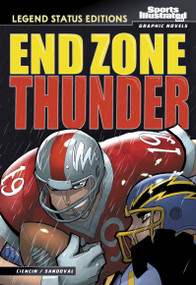 End Zone Thunder (Legend Status Edition) by Gerardo Sandoval, Scott Ciencin, 9798875288579