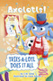 Tries-a-Lotl Does It All by C.W. Estes, Irene Saluzzi, 9798875307089