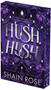 Hush Hush by Shain Rose, 9781496758217