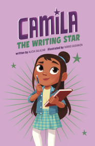 Camila the Writing Star by Alicia Salazar, Mario Gushiken, 9798875307652