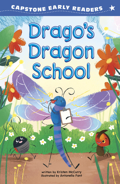 Drago's Dragon School by Kristen McCurry, Antonella Fant, 9798875309311