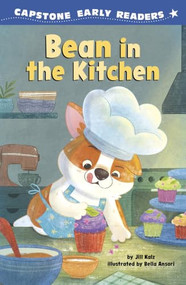 Bean in the Kitchen by Jill Kalz, Bella Ansori, 9798875308123