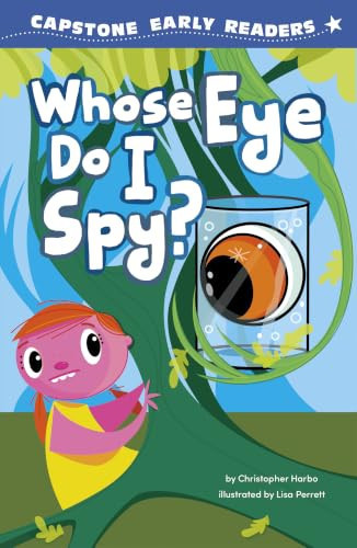 Whose Eye Do I Spy? by Christopher Harbo, Lisa Perrett, 9798875310393