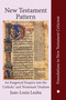 New Testament Pattern (An Exegetical Enquiry into the 'Catholic' and 'Protestant' Dualism) by Jean-Louis Leuba, 9780227178560