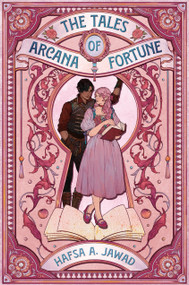The Tales of Arcana Fortune by Hafsa A. Jawad, 9798217444366
