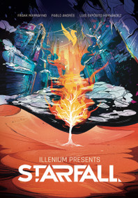 ILLENIUM Presents: Starfall by Frank Marraffino, Luis Expósito Hernández, 9798886560312