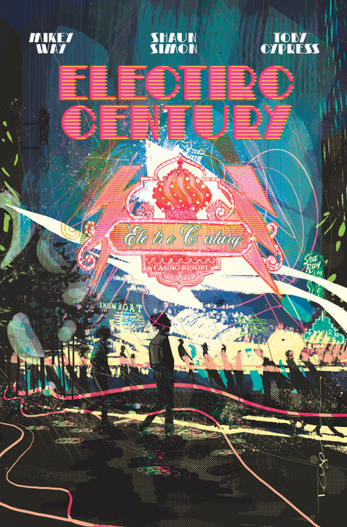 Electric Century by Mikey Way, Toby Cypress, 9781940878416