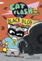 Cat Flash and the Black Blob by Bryan Langdo, Julie Fiveash, 9798875314452