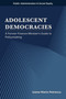Adolescent Democracies (A Former Finance Minister's Guide to Policymaking) by Ioana-Maria Petrescu, 9781807915612