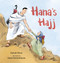 Hana's Hajj by Zainab Khan, Anait Semirdzhyan, 9781536224764