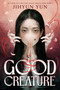 Good Creature by Jihyun Yun, 9780593904916