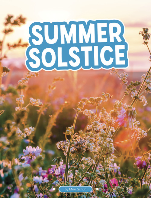 Summer Solstice by Mari Schuh, 9798875321122