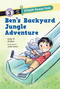 Ben's Backyard Jungle Adventure by Sally M. Walker, Julie Kwon, 9781536240320