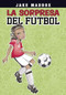 La sorpresa del fútbol (Soccer Surprise) (Spanish Edition) by Jake Maddox, Katie Wood, 9798875323683