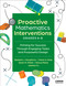 Proactive Mathematics Intervention, Grades 6-8 (Priming for Success Through Engaging Tasks and Purposeful Design) by Barbara J. Dougherty, Karen S. Karp, Dawn M. Pilotti, Nicora Placa, Jessica Ivy, 9798348838188