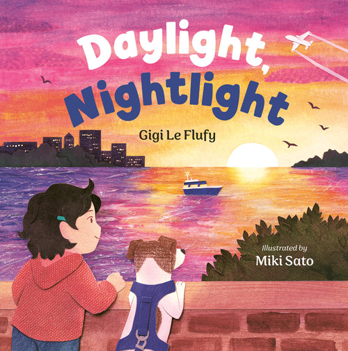 Daylight, Nightlight by Gigi Le Flufy, Miki Sato, 9781459844681