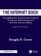 The Internet Book (Everything You Need to Know about Computer Networking and How the Internet Works) by Douglas E. Comer, 9781041237242