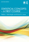 Statistical Concepts - A First Course by Debbie L. Hahs-Vaughn, Richard G. Lomax, 9781032797458