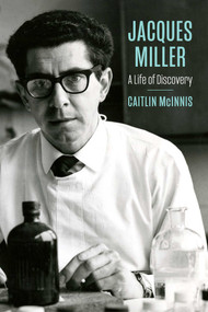 Jacques Miller (A Life of Discovery) by Caitlin McInnis, 9780522881196