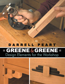 Greene & Greene (Design Elements for the Workshop) by Darrell Peart, Janice Stevens, 9780941936965