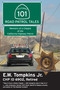 101 Road Patrol Tales (Memoirs of a Chippie of the California Highway Patrol) by E W Thompkins, 9781610350006